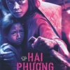 【ベトナム映画名鑑】ハイ・フォン (Hai Phượng)