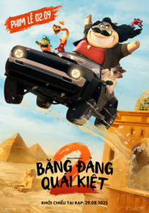 バッドガイズ2(Băng Đảng Quái Kiệt 2)