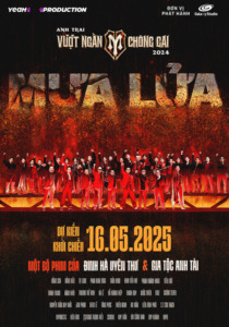 Mưa Lửa - Anh Trai Vượt Ngàn Chông Gai Movie