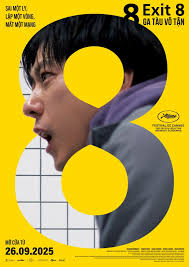 8番出口(Exit 8: Ga Tàu Vô Tận)